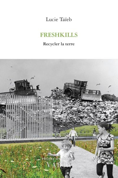 Freshkills : recycler la terre