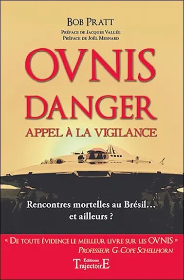 Ovnis danger : appel à la vigilance : rencontres mortelles au Brésil... et ailleurs ?