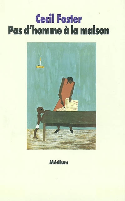 Pas d'homme à la maison