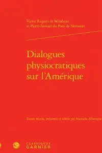Dialogues physiocratiques sur l'Amérique