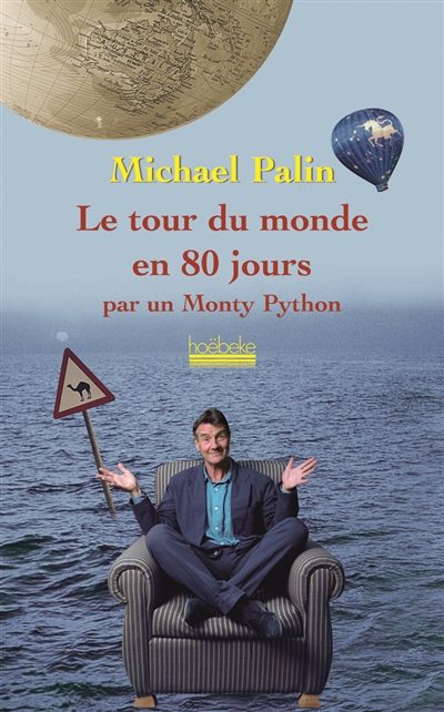 Le tour du monde en 80 jours par un Monty Python