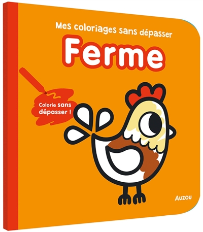 ferme : mes coloriages sans dépasser