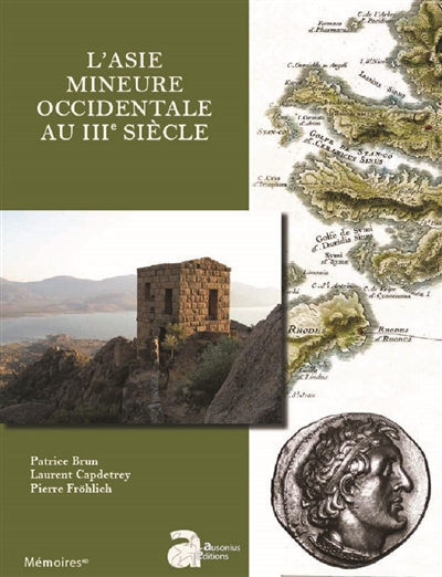 L'Asie Mineure occidentale au IIIe siècle A.C.