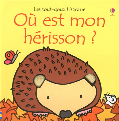 Où est mon hérisson?