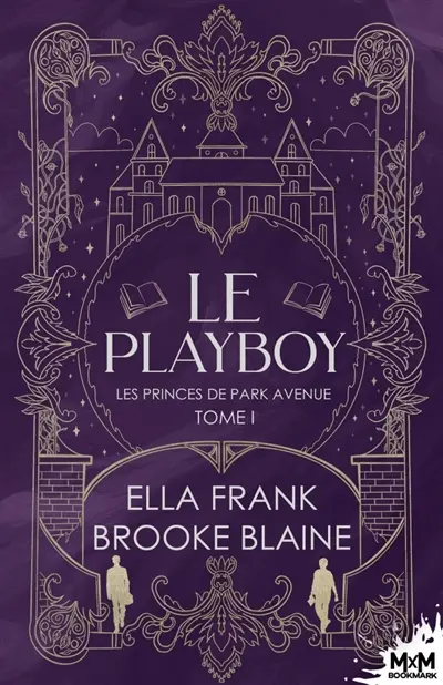 Le playboy : Les Princes de Park Avenue, T1