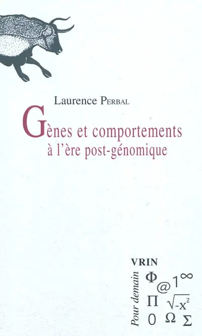 Gènes et comportements à l'ère post-génomique