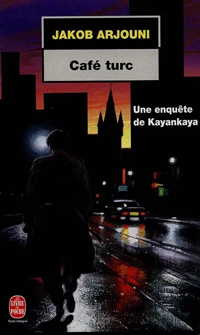 Café turc : une enquête de Kayankaya