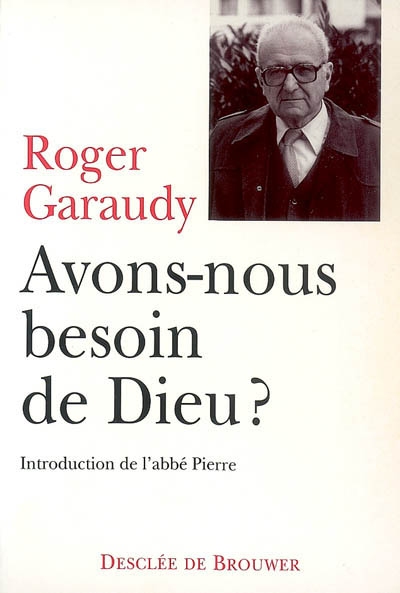 Avons-nous besoin de Dieu ?