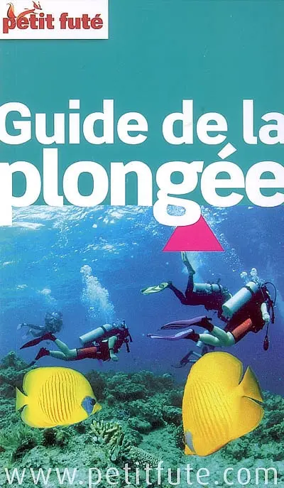 Guide de la plongée : 2009-2010