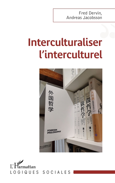 Interculturaliser l'interculturel