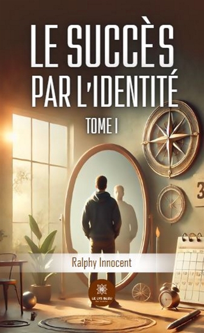 Le succès par l'identité :...