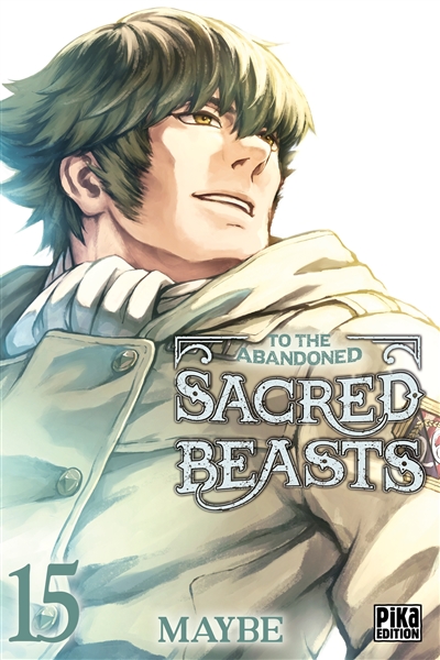 To the abandoned sacred beasts. Vol. 15