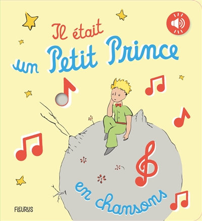 Il était un Petit Prince : en chansons
