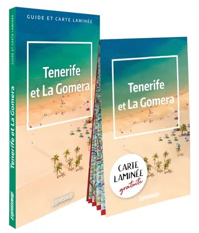 Tenerife et la Gomera : guide et carte laminée