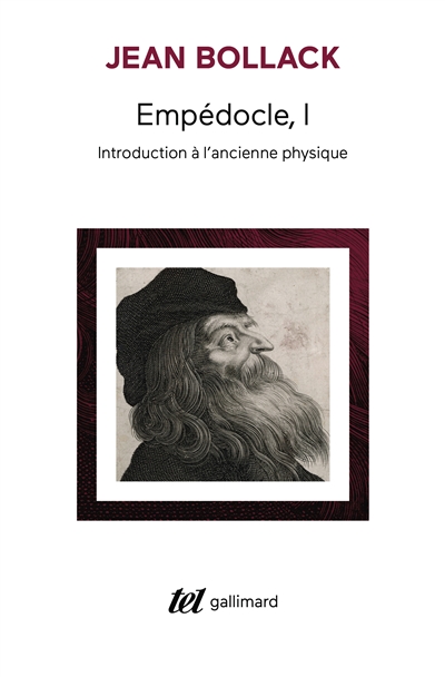 Empédocle. Vol. 1. Introduction à l'ancienne physique