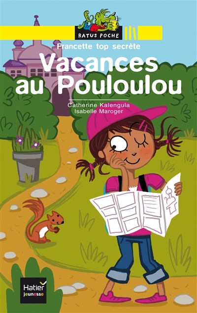 Vacances de Pouloulou