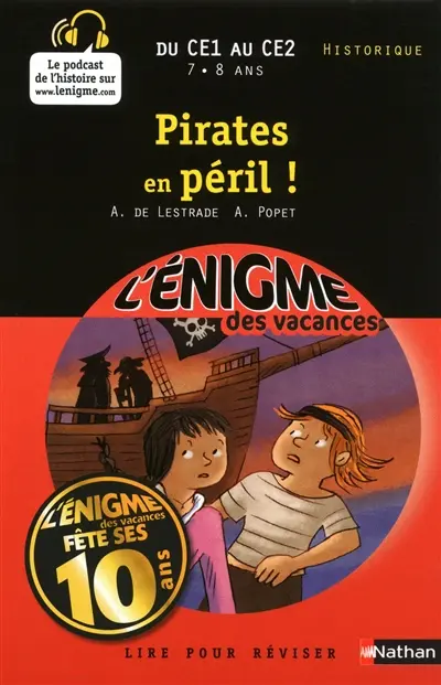 Pirates en péril ! : lire pour réviser : du CE1 au CE2, 7-8 ans, historique