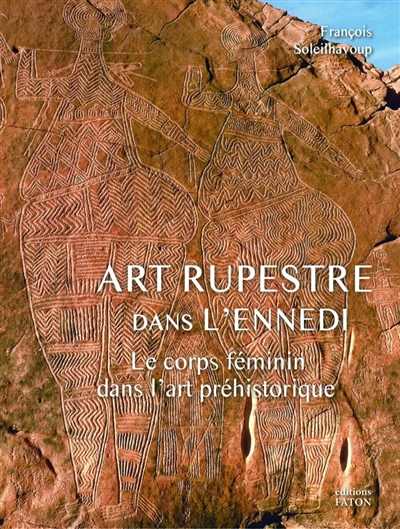 Art rupestre dans l'Ennedi : le corps féminin dans l'art préhistorique