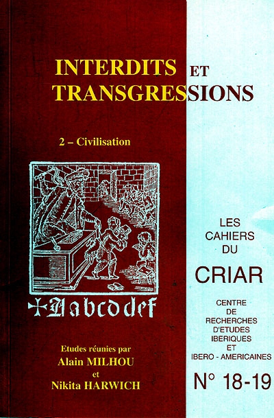 Cahiers du CRIAR, n° 18-19. Interdits et transgressions. 2 : Civilisation