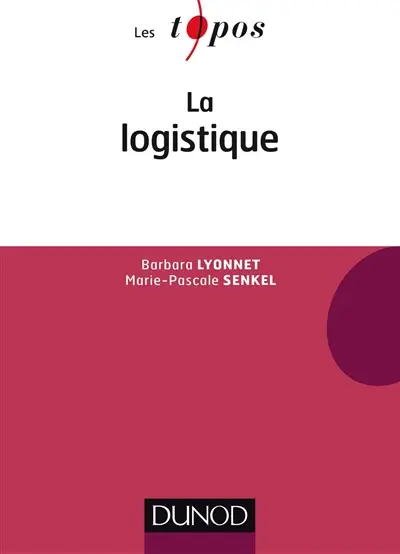 La logistique