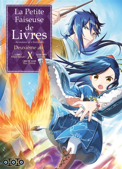 La petite faiseuse de livres : ascendance of a bookworm : deuxième arc. Vol. 10