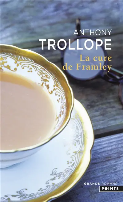 La cure de Framley