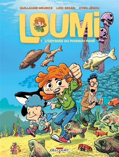 Loumi. Vol. 1. L'odyssée du poisson pané