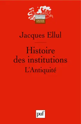 Histoire des institutions. L'Antiquité