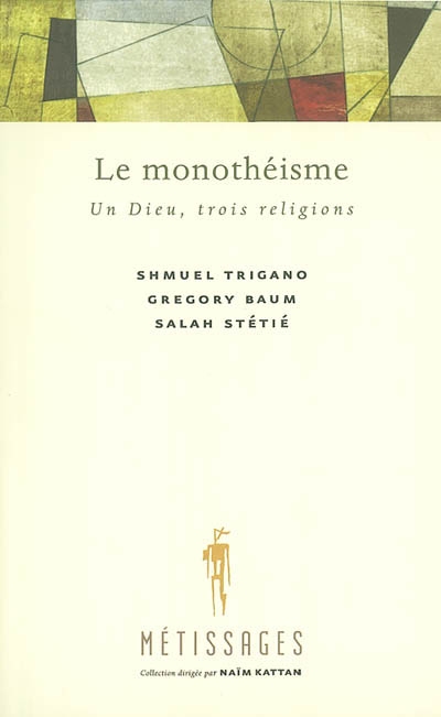 Le Monothéisme