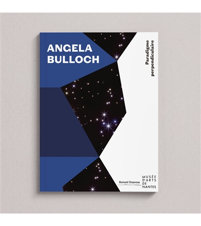 Angela Bulloch : paradigme perpendiculaire : exposition, Nantes, Musée d'arts de Nantes, du 13 mai au 30 août 2022