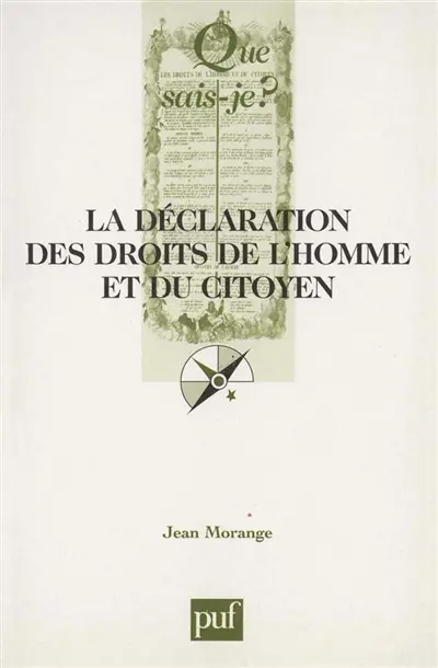 La Déclaration des droits de l'homme et du citoyen : 26 août 1789