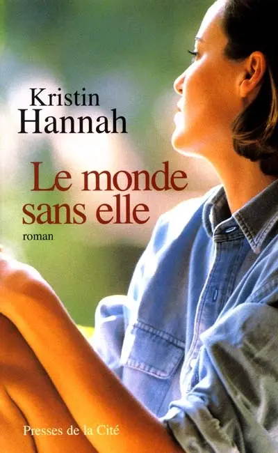 Le monde sans elle