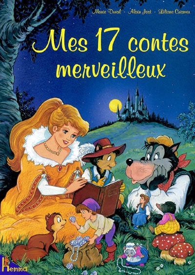 Mes 17 contes merveilleux