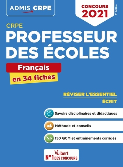 Professeur des écoles : français en 34 fiches : CRPE, concours 2021