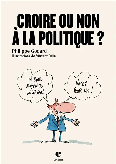 Croire ou non à la politique ?