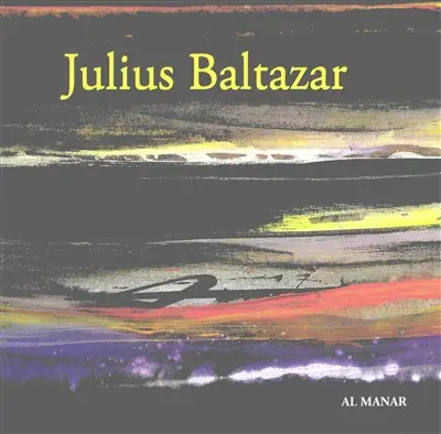 Julius Baltazar : vibrations sensorielles