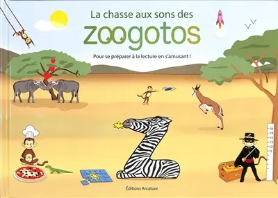 La chasse aux sons des zoogotos : pour se préparer à la lecture en s'amusant !