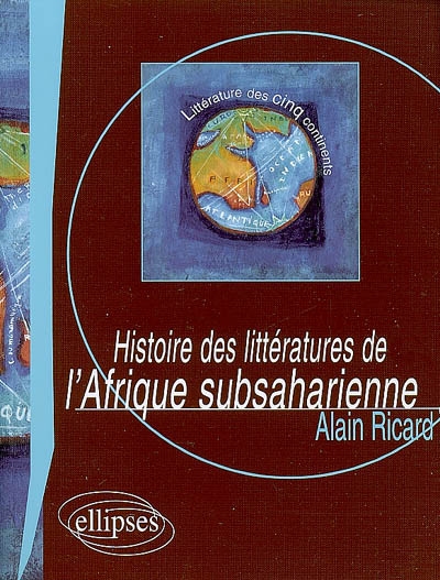 Histoire des littératures de l'Afrique subsaharienne
