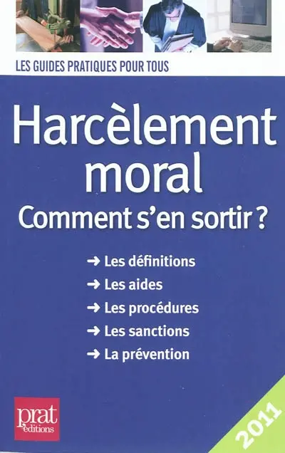 Harcèlement moral : comment s'en sortir ?