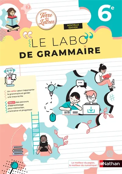 Le labo de grammaire 6e