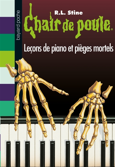 Chair de poule 19 : Leçons de piano et pièges mortels