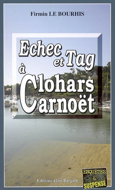 Echec et tag à Clohars-Carnoët