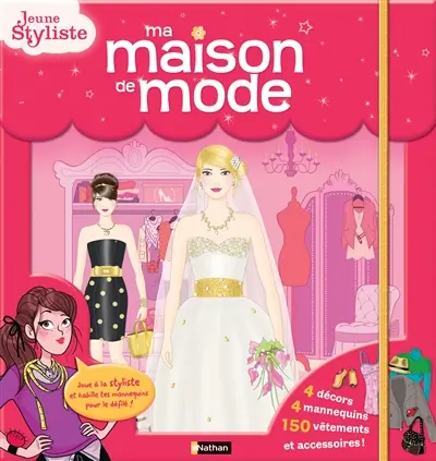 Jeune styliste : les carnets d'Anna. Ma maison de mode