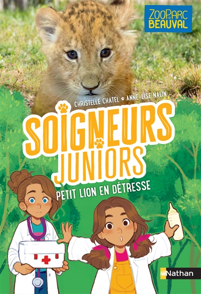 Soigneurs juniors. Vol. 4. Petit lion en détresse