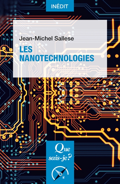 Les nanotechnologies - Jean-Michel Sallese