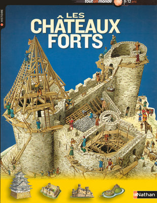 Châteaux forts (les)