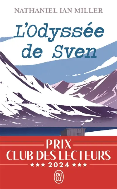 L'odyssée de Sven de Nathaniel Ian Miller
