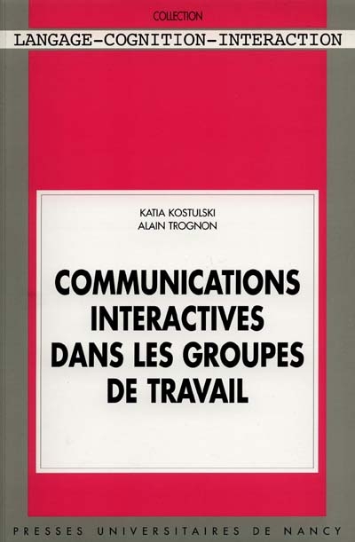 Communications interactives dans les groupes de travail