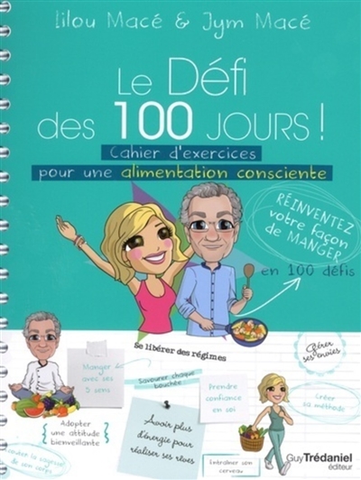 Le défi des 100 jours ! : cahier d'exercices pour une alimentation consciente