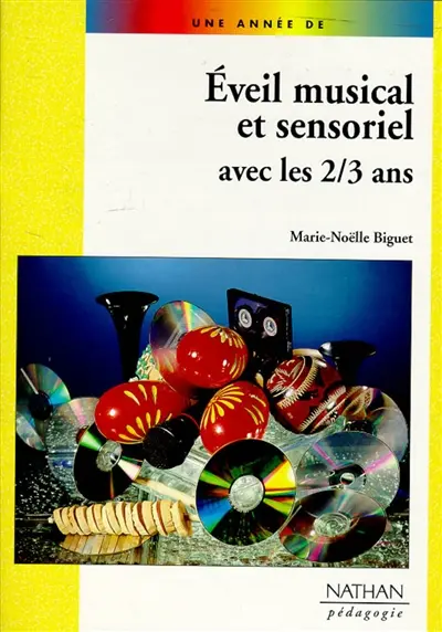 Eveil musical et sensoriel avec les 2-3 ans